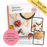 everyday gluten-free cookbook (PAPERBACK) + BONUS MEAL PLAN